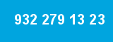 932 279 13 23